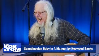 Scandinavian Baby In A Manger by Heywood Banks [upl. by Idas434]