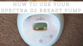 How to Use Your Spectra S2 Breast Pump  Momma Alia [upl. by Inesita]