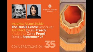 Insights from the Architect An Inside Look at the Ismaili Centre Vancouver with Bruno Freschi [upl. by Pros]