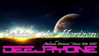 DeeJayOne  quotBehind The Horizonquot  Hinterm Horizont Dance Edit 2013 [upl. by Nednerb794]