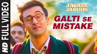 Jagga Jasoos Galti Se Mistake Full Video Song  Ranbir Katrina  Pritam Arijit Amit  Amitabh B [upl. by Koeninger]