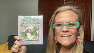 Watch the Woolly Worm by Madge Tovey and illustrated by Suzanne Smith [upl. by Asek306]