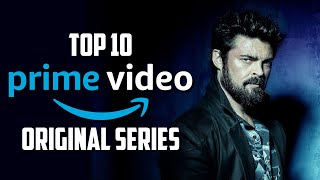 Top 10 Best PRIME VIDEO Original Series to Watch Now [upl. by Shien]