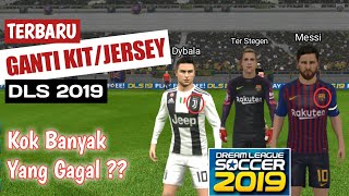 BARU Cara Mengganti KITJersey DLS 2019  Dream League Soccer 2019 [upl. by Sutton827]