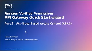 Amazon Verified Permissions  User attribute based Permissions with Quick Start [upl. by Falk]