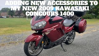 ADDING NEW ACCESSORIES TO MY NEW 2009 KAWASAKI CONCOURS 1400 [upl. by Alliscirp]