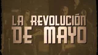 La Revolución del 25 de Mayo de 1810 Recursos educ ar [upl. by Brunell]