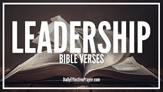 Bible Verses On Leadership  Scriptures On Leadership Development Audio Bible [upl. by Proffitt]