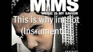 MIMS  This is why im hot Instrumental [upl. by Lectra]