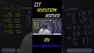 Matrices IIT JEE Mains and Advance Problems and solutions viral shorts short shortsfeed trend [upl. by Mapes93]