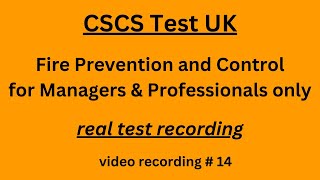 CSCS Test UK 2024  CSCS Card UK  CSCS Test for Managers amp Professionals 14 fire prevention [upl. by Kant]