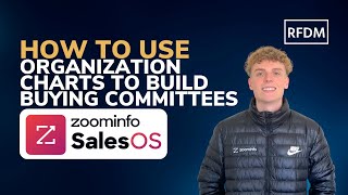 ZoomInfo Tips How To Use Organization Charts To Build Buying Committees [upl. by Eserehs]