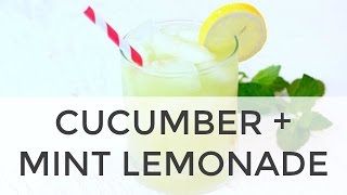 CUCUMBER MINT LEMONADE  homemade lemonade recipe [upl. by Mellette181]