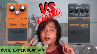 BOSS DISTORTION DS1 VS BOSS METAL ZONE MT2  MANA YANG LEBIH GARANG  MusicExperiment 10 [upl. by Nomit139]