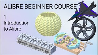 Introduction to Alibre  Alibre Beginner Course 1 [upl. by Ayotak]