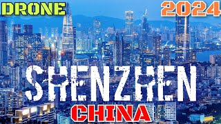 SHENZHEN CHINA DRONE 2024 🇨🇳  THE MOST MODERN CITY IN THE WORLD [upl. by Tolmach318]