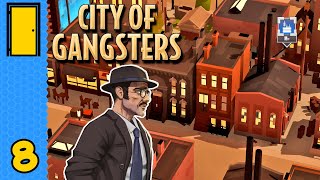 Candy and Crocks  City of Gangsters  Part 8  Full Version Gangster Manager [upl. by Einaffyt]