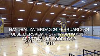 HANDBAL OLSE MERKSEM HC  HC SCHOTEN R RODE LOOP handbal [upl. by Brandyn26]