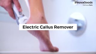 InnovaGoods Wellness Care Electric Callus Remover [upl. by Pooh965]