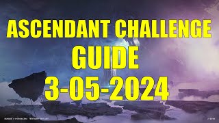 Destiny 2  Ascendant Challenge Guide and Location 3052024 [upl. by Devland]