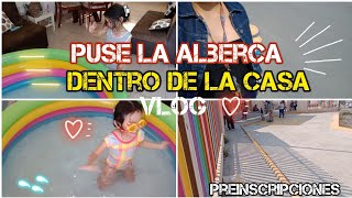 PUSE LA ALBERCA DENTRO DE LA CASA🏡😱 preinscripciones PARA EL KINDER ✨ vlog⏭️ [upl. by Oalsecnew]