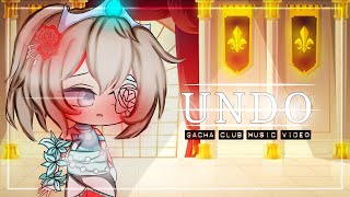 Undo ♥ GLMV  GCMV ♥ Gacha Club Songs  Music Video [upl. by Ydieh]