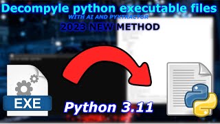 Decompile Python 311 EXE files using pyxtractor and AI chatgpt blackboxai NEW METHOD 20232024 [upl. by Lindy]