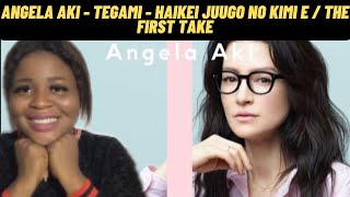 アンジェラ・アキ  手紙～拝啓十五の君へ～  Angela Aki  Tegami Haikei Juugo No Kimi E   THE FIRST TAKE [upl. by Atinahc]