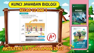 KUNCI JAWABAN BIOLOGI KELAS 12 BAB 1 AKTIVITAS 110 HALAMAN 2627 KURIKULUM MERDEKA [upl. by Dellora]