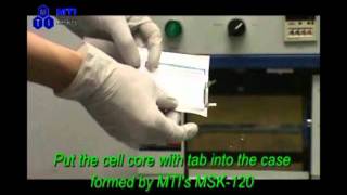 MTI Pouch Cell Assembly Steps 【MTI Corporation】 [upl. by Sloane]