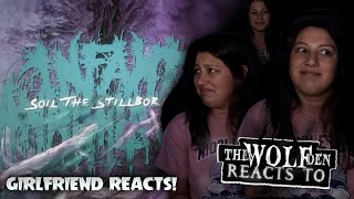 GIRLFRIEND REACTS TO INFANT ANNIHILATOR quotSOIL THE STILLBORNquot [upl. by Ateval]