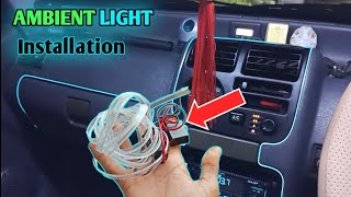 Installing Car Ambient Interior Light  Best Interior Neon Light For All Cars  Zen Modification [upl. by Niobe700]