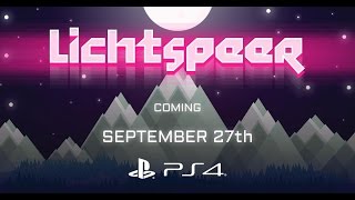 Lichtspeer  Launch Trailer  PS4 [upl. by Caine289]