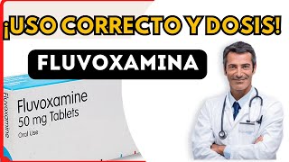 💊 FLUVOXAMINA DOSIS 🤷‍♂️para que SIRVE y COMO tomar Efectos Secundarios [upl. by Fair]