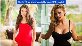 The Top 25 World’s Most Beautiful Prnstars Updated 2024  Episode 2 [upl. by Alomeda]