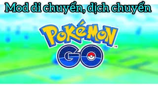 pokemon go mod apk iOSandroid di chuyển đăng nhập tài khoản [upl. by Andromada]