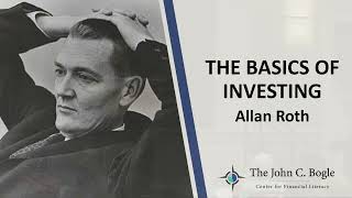 Bogleheads University 101 2023  The Basics of Investing with Allan Roth [upl. by Kirtap]