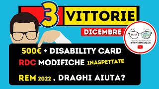 €500 💶 BONUS  RDC 2 MODIFICHE INASPETTATE e DISABILITY CARD  REM PROROGA 2022 DRAGHI AIUTA [upl. by Hickey]