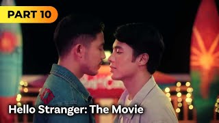 Hello Stranger The Movie FULL MOVIE Part 10  Tony Labrusca JC Alcantara [upl. by Trometer]