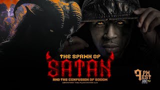 ESCP 20  The Spawn Of Satan amp The Confusion Of Sodom [upl. by Ayanej]