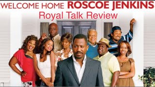 Welcome Home Roscoe Jenkins Royal Talk Episode 39 [upl. by Releyks932]