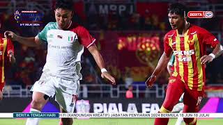 7 JULAI 2024 – BERITA TGH HARI – PIALA FA  SELANGOR FC TEMPAH SLOT SEPARUH AKHIR [upl. by Llohcin873]