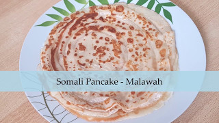 How to Make Malawah  Somali Pancake Recipe  SIKIACOOKING [upl. by Susann]