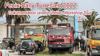 Dokumentation unserer Tunesien Reise und Teilnahme an der Fenix Rally 2022  Teil 1 [upl. by Tillman59]