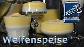 Welfenspeise mit Weinschaumsoße [upl. by Annavaj207]