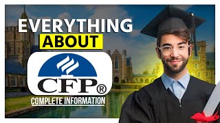 CFP or Certified Financial Planner Certification Full Course Details 2024 [upl. by Eenot333]