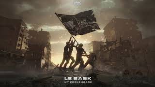 Le Bask  My Frenchcore [upl. by Euqilegna]