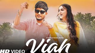 Viah R Nait Official Song  Gurlez Akhtar New Punjabi songs 2023 Latest Punjabi songs 2023 [upl. by Au]