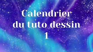 Calendrier du tuto dessin  1  Ours [upl. by Wickman]