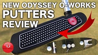 NEW ODYSSEY OWORKS PUTTERS REVIEW [upl. by Aliakam913]